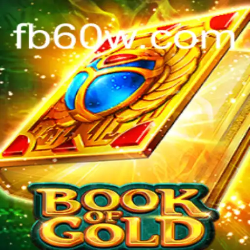 Exploring the Enchanting Book of Gold on the 60W.COM Platform