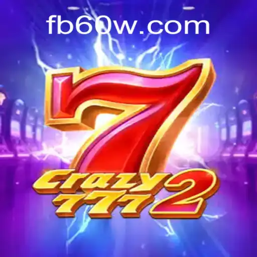 Exploring the Excitement of Crazy7772 on 60W.COM Platform